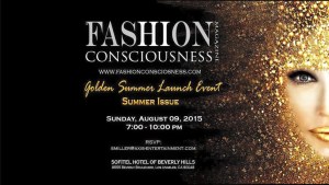 Fashion Conscious Magazine Summer Golden Launch Party