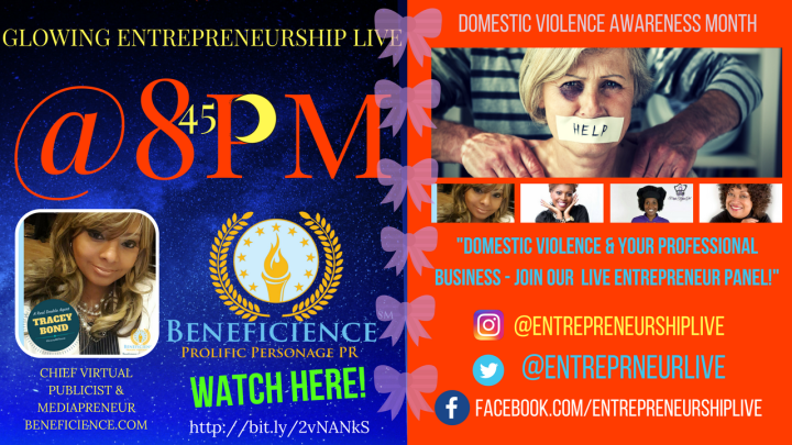 Domestic Violence Awareness &amp; Your Professional Business! #EntrepreneurshipLIVE