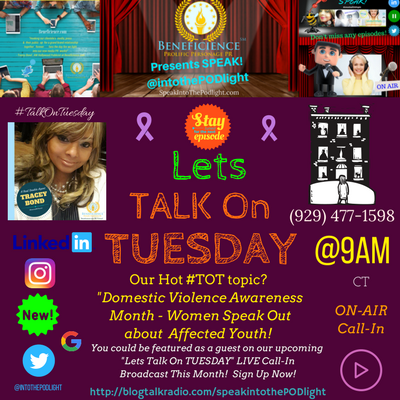 Our Hot #TOT topic- #TalkOnTuesday DomesticViolenceAwarenessMonth - Women Speak Out about affected youth! BlogTalkRadio.comSpeakIntoThePodlight
